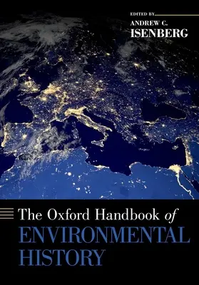 Oksfordzki podręcznik historii środowiska - The Oxford Handbook of Environmental History