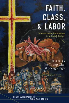 Wiara, klasa i praca - Faith, Class, and Labor