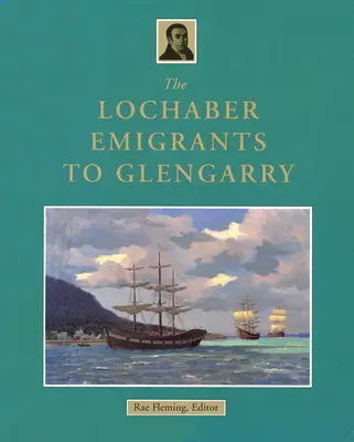 Emigranci z Lochaber do Glengarry - The Lochaber Emigrants to Glengarry