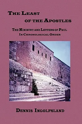 Najmniejszy z apostołów - The Least of the Apostles