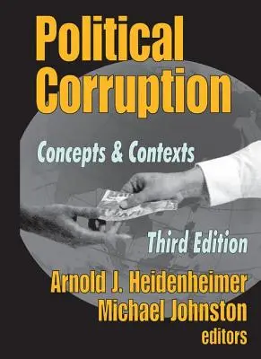 Korupcja polityczna: Koncepcje i konteksty - Political Corruption: Concepts and Contexts