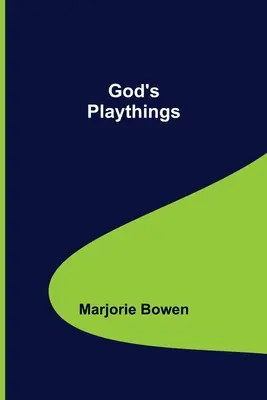 Boże igraszki - God's Playthings