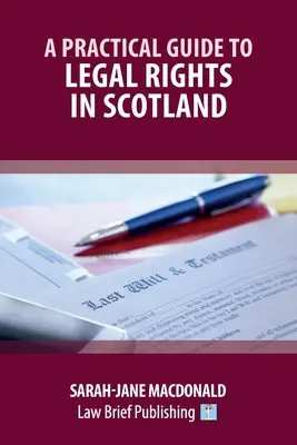Praktyczny przewodnik po prawach w Szkocji - A Practical Guide to Legal Rights in Scotland
