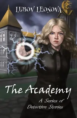 Akademia: Opowieści detektywistyczne - The Academy: Detective Stories