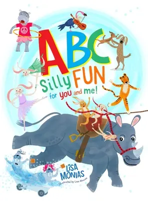 ABC Głupia zabawa dla mnie i dla ciebie! - ABC Silly fun for you and me!