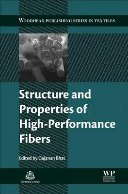 Struktura i właściwości włókien o wysokiej wydajności - Structure and Properties of High-Performance Fibers