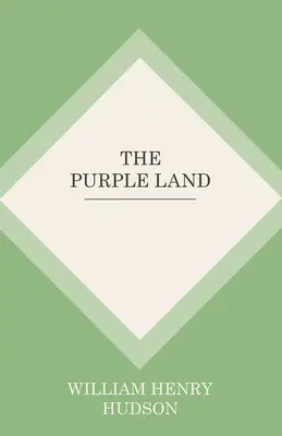 Purpurowa kraina - The Purple Land