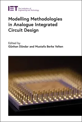 Metodologie modelowania w projektowaniu analogowych układów scalonych - Modelling Methodologies in Analogue Integrated Circuit Design
