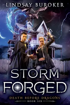 Storm Forged: Powieść urban fantasy - Storm Forged: An Urban Fantasy Novel