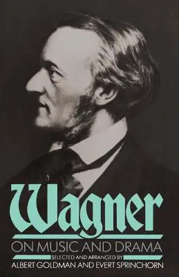 Wagner o muzyce i dramacie - Wagner on Music and Drama