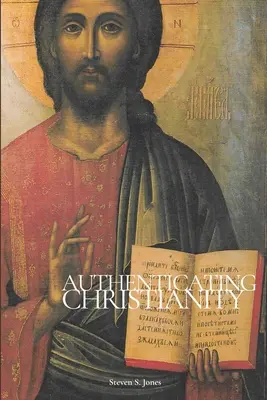 Uwierzytelnianie chrześcijaństwa - Authenticating Christianity