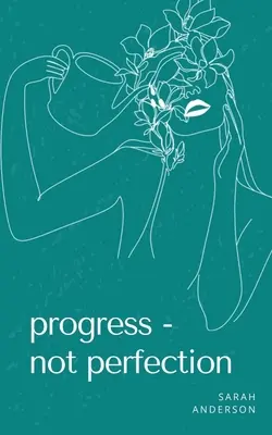 Postęp - nie doskonałość - Progress - not perfection