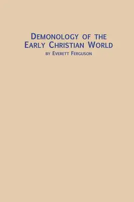 Demonologia świata wczesnochrześcijańskiego - Demonology of the Early Christian World