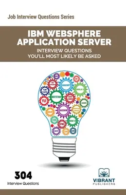 Pytania na rozmowę kwalifikacyjną IBM WebSphere Application Server, które najprawdopodobniej zostaną ci zadane - IBM WebSphere Application Server Interview Questions You'll Most Likely Be Asked