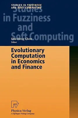 Obliczenia ewolucyjne w ekonomii i finansach - Evolutionary Computation in Economics and Finance