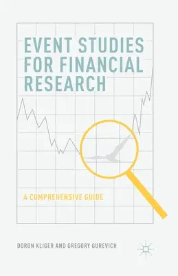 Badania zdarzeń dla badań finansowych: Kompleksowy przewodnik - Event Studies for Financial Research: A Comprehensive Guide