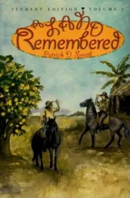 A Land Remembered, tom 2, wydanie z przewodnikiem dla studentów - A Land Remembered, Volume 2, Student Guide Edition