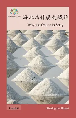 Dlaczego ocean jest słony: Dlaczego ocean jest słony - 海水為什麼是鹹的: Why the Ocean is Salty