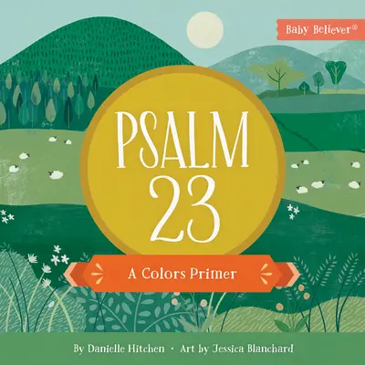 Psalm 23: Elementarz kolorów - Psalm 23: A Colors Primer