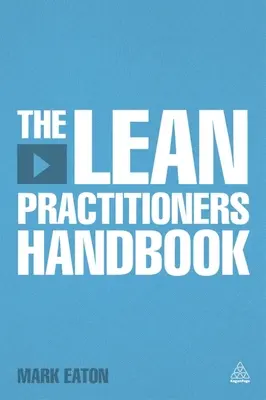 Podręczniki dla praktyków Lean - The Lean Practitioner's Handbooks