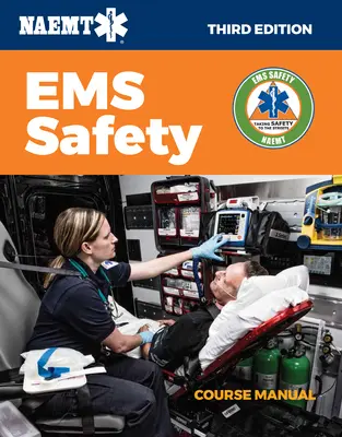 Podręcznik kursu bezpieczeństwa EMS - EMS Safety Course Manual