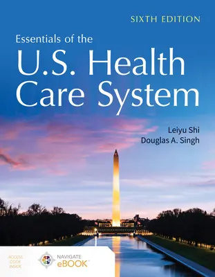 Podstawy amerykańskiego systemu opieki zdrowotnej - Essentials of the U.S. Health Care System