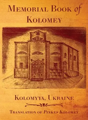 Księga Pamiątkowa Kołomyjskiego - Memorial Book of Kolomey