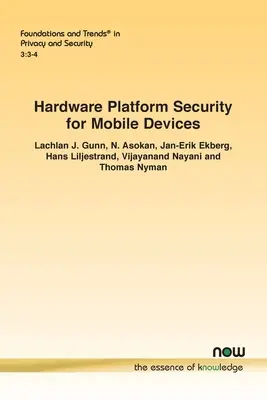 Bezpieczeństwo platformy sprzętowej dla urządzeń mobilnych - Hardware Platform Security for Mobile Devices