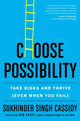 Choose Possibility: Podejmuj ryzyko i rozwijaj się (nawet w przypadku porażki) - Choose Possibility: Take Risks and Thrive (Even When You Fail)