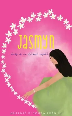 Jasmyn - Pamiętnik starej duszy empaty - Jasmyn - Diary of an old soul empath