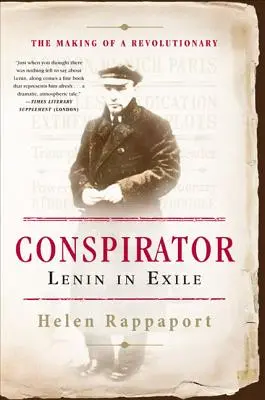 Konspirator: Lenin na wygnaniu - Conspirator: Lenin in Exile