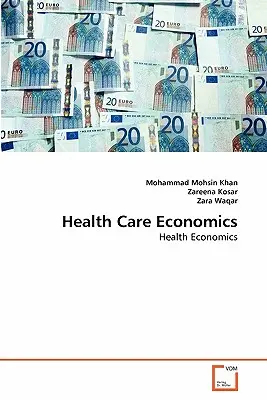 Ekonomia opieki zdrowotnej - Health Care Economics