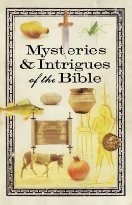 Tajemnice i intrygi Biblii - Mysteries & Intrigues of the Bible