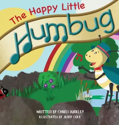 Happy Little Humbug - The Happy Little Humbug