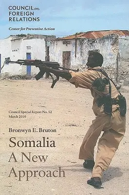 Somalia: Nowe podejście - Somalia: A New Approach