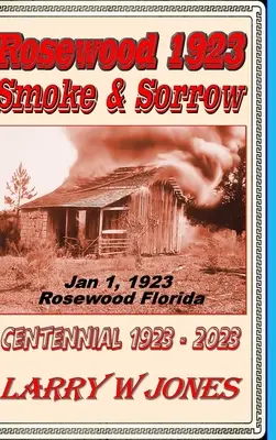 Rosewood 1923 - Dym i smutek - Rosewood 1923 - Smoke and Sorrow