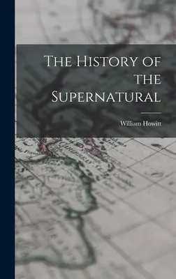 Historia zjawisk nadprzyrodzonych - The History of the Supernatural