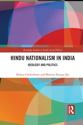 Hinduski nacjonalizm w Indiach: Ideologia i polityka - Hindu Nationalism in India: Ideology and Politics