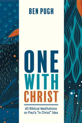 Jeden z Chrystusem - One with Christ