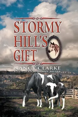 Dar Stormy Hill - Stormy Hill's Gift