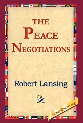 Negocjacje pokojowe - The Peace Negotiations