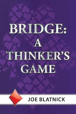 Bridge: Gra myśliciela - Bridge: A Thinker's Game