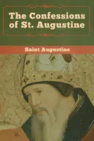 Wyznania świętego Augustyna - The Confessions of St. Augustine