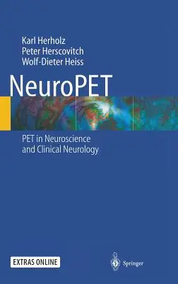 Neuropet: Pozytonowa tomografia emisyjna w neurologii i neurologii klinicznej - Neuropet: Positron Emission Tomography in Neuroscience and Clinical Neurology