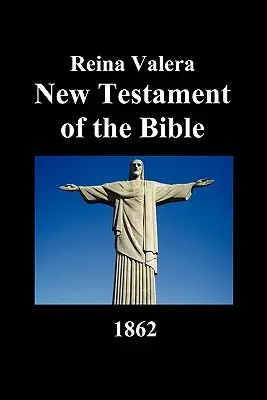 Nowy Testament - 1862 r. - New Testament-Rvr 1862