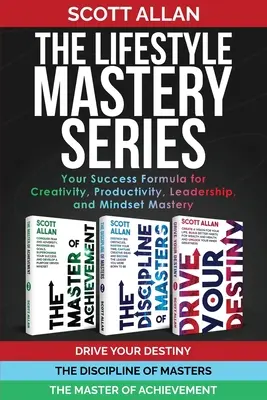 Seria Lifestyle Mastery: Twoja formuła sukcesu dla kreatywności, produktywności, przywództwa i opanowania sposobu myślenia - The Lifestyle Mastery Series: Your Success Formula for Creativity, Productivity, Leadership, and Mindset Mastery