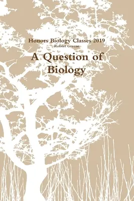 Kwestia biologii - A Question of Biology