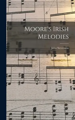 Irlandzkie melodie Moore'a - Moore's Irish Melodies