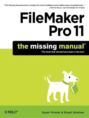 FileMaker Pro 11: brakujący podręcznik - FileMaker Pro 11: The Missing Manual