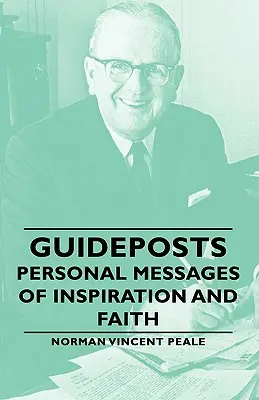 Guideposts - Osobiste przesłania inspiracji i wiary - Guideposts - Personal Messages of Inspiration and Faith